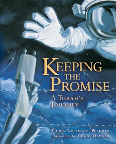 Keeping the Promise: A Torah's Journey (General Jewish Interest)