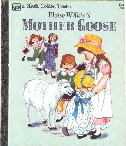 Eloise Wilkin's Mother Goose Little Golden Book