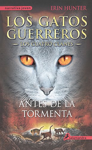 Antes De La Tormenta (Rising Storm) (Turtleback School & Library Binding Edition) (Warriors) (Spanish Edition)