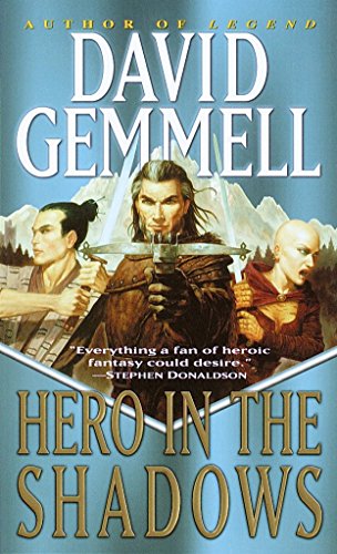 Hero in the Shadows (Drenai Tales, Book 9)