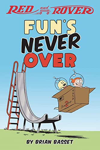 Red and Rover: Fun's Never Over (Volume 1)
