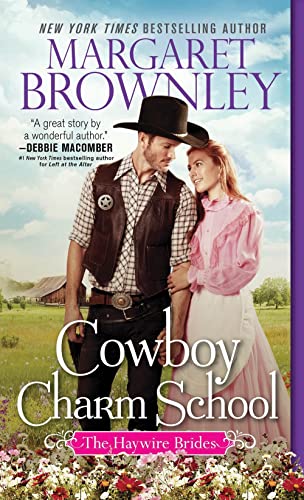 Cowboy Charm School (The Haywire Brides, 1)