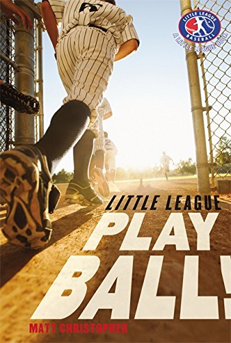 Play Ball! (Little League, 1)