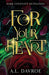 For Your Heart: A Hill Dweller Retellings Novel (Dark Covenant Retellings)