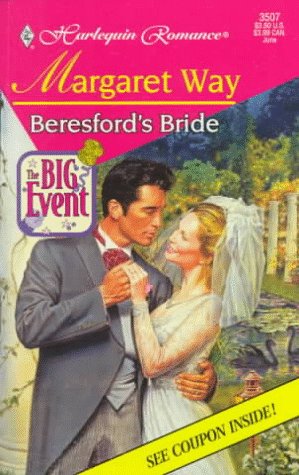 Beresford'S Bride (The Big Event) (Romance)