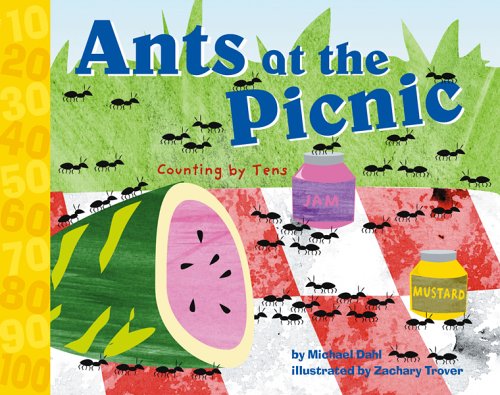 Ants at the Picnic: Counting by Tens (Know Your Numbers)
