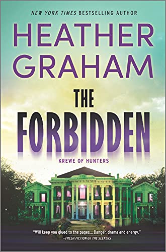 The Forbidden: A Novel (Krewe of Hunters, 34)
