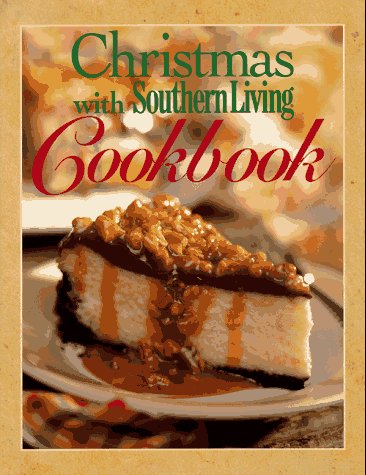 Christmas With Southern Living Cookbook