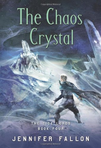 The Chaos Crystal (Tide Lords)