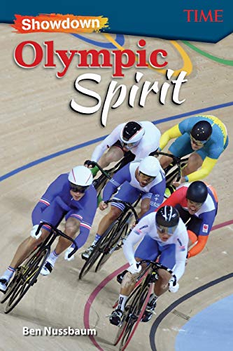 Showdown: Olympic Spirit (Time(r) Informational Text)