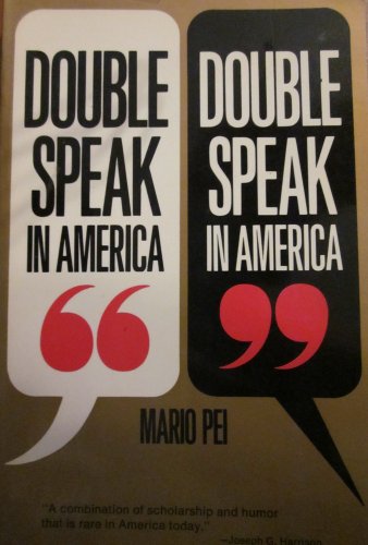 Double Speak In America