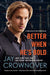 Better When He's Bold: A Welcome to the Point Novel (Welcome to the Point, 2)