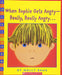 When Sophie Gets Angry - Really, Really Angry (Scholastic Bookshelf)