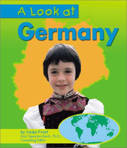 A Look at Germany (Our World)