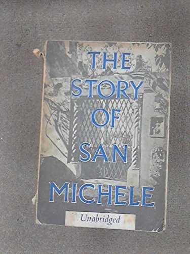 The Story of San Michele - Unabridged