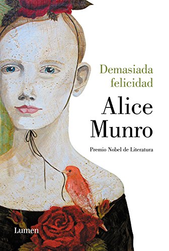 Demasiada felicidad (Spanish Edition)
