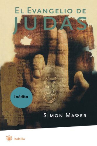 El evangelio de judas. Novela (Spanish Edition)
