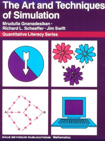 01704 ART AND TECHNIQUE OF SIMULATION STUDENT EDITION (Quantitative Literacy)
