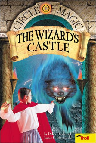 The Wizard's Castle (Circle of Magic, Book 5)