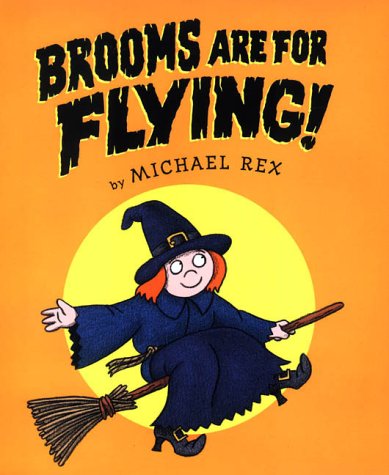 Brooms Are for Flying