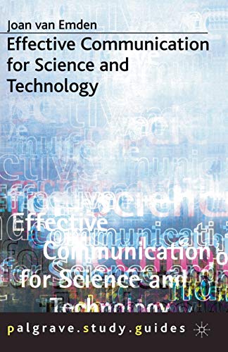 Effective Communication for Science and Technology (Bloomsbury Study Skills, 92)