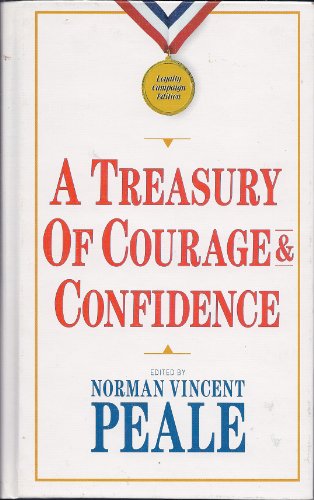 A Treasury of Courage & Confidence 1996 Loyalty Campaign Edition