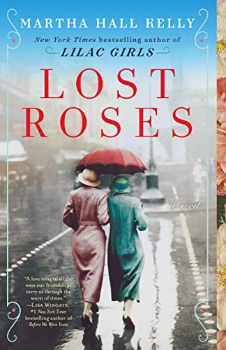 Lost Roses: A Novel (Woolsey-Ferriday)