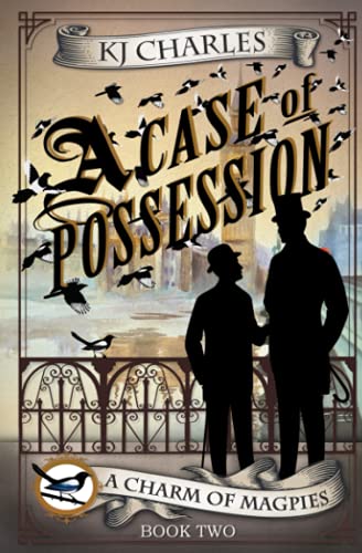 A Case of Possession (Charm of Magpies)