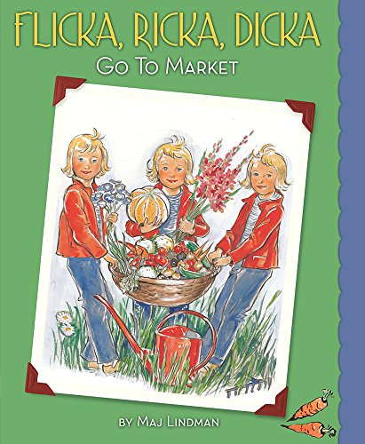 Flicka, Ricka, Dicka Go to Market: Updated Edition with Paper Dolls