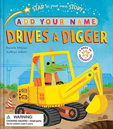 Drives a Digger