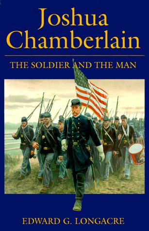 Joshua Chamberlain: The Soldier and the Man
