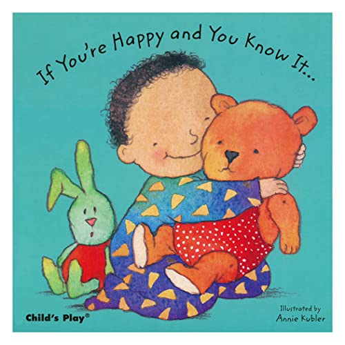 Child's Play Books If You're Happy and You Know It, Baby Board Book (Baby Boardbooks)