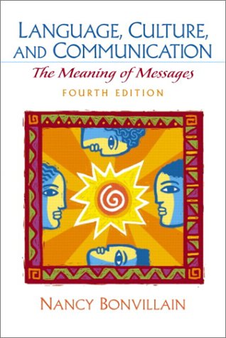 Language, Culture, and Communication: The Meaning of Messages