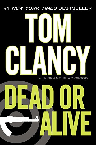 Dead or Alive (A Jack Ryan Novel)