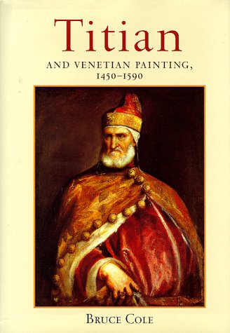 Titian And Venetian Painting, 1450-1590 (ICON EDITIONS)