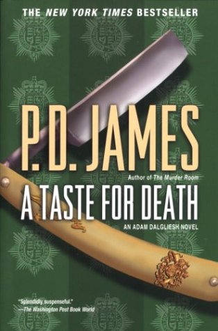 A Taste for Death (Adam Dalgliesh Mysteries, No. 7)