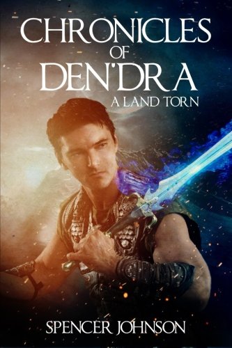 Chronicles of Den'dra: A Land Torn