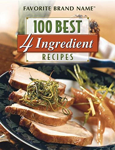 100 Best 4 Ingredient Recipes