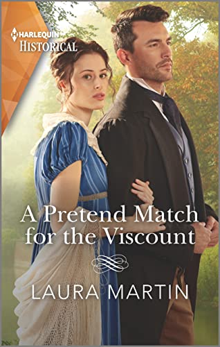 A Pretend Match for the Viscount (Matchmade Marriages, 2)