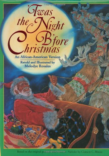 Twas the Night Before Christmas: An African-american Version