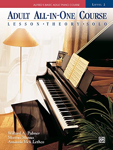 Adult All-in-one Course: Alfred's Basic Adult Piano Course, Level 2