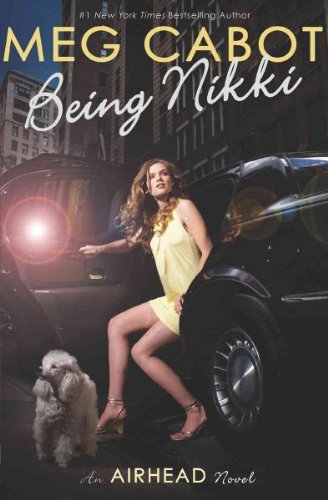 Airhead #2: Being Nikki[ AIRHEAD #2: BEING NIKKI ] by Cabot, Meg (Author) Apr-01-10[ Hardcover ]