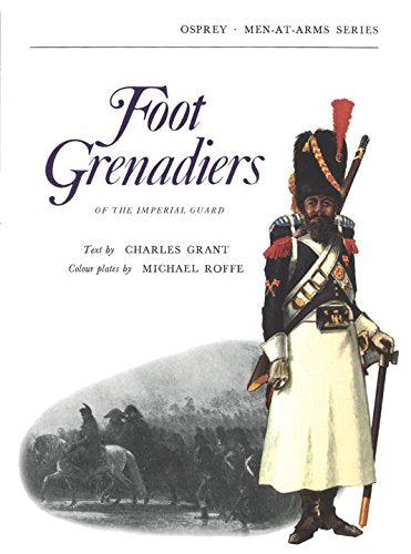 Foot Grenadiers (Men-at-Arms)