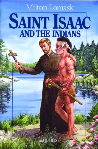 Saint Isaac and the Indians (Vision Books)