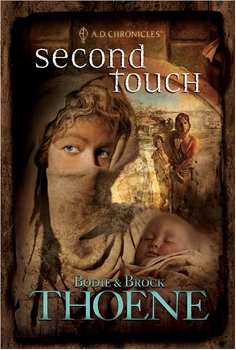 Second Touch (A. D. Chronicles, Book 2)