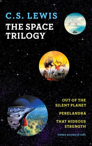 C.S. LEWIS - THE SPACE TRILOGY - THREE BOOKS IN ONE