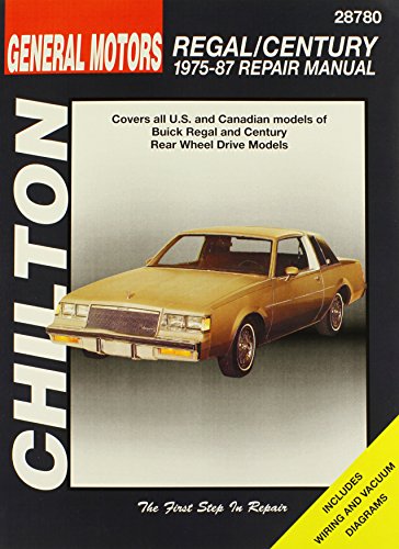 Buick Regal and Century, 1975-87 (Chilton Total Car Care Series Manuals)
