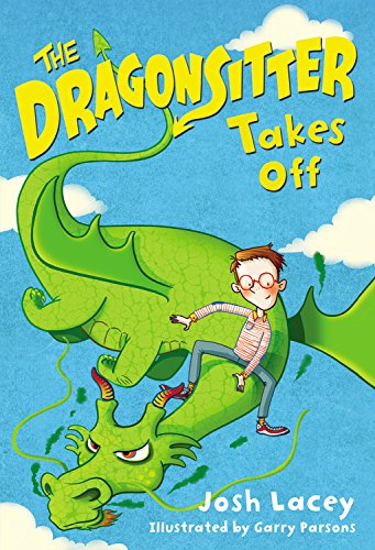 The Dragonsitter Takes Off (The Dragonsitter Series, 2)