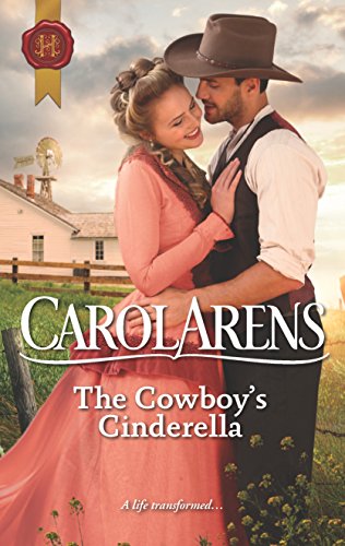 The Cowboy's Cinderella (Harlequin Historical)
