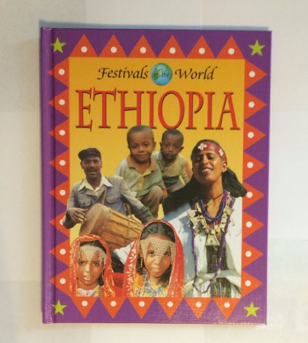 Ethiopia (Festivals of the World)